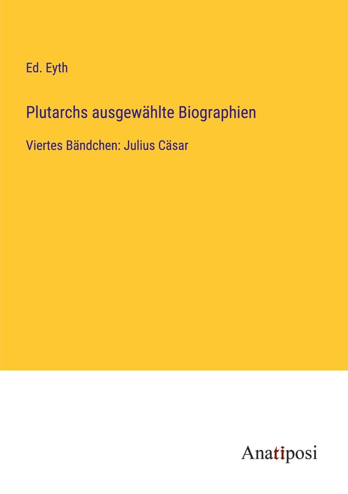 Plutarchs ausgewählte Biographien