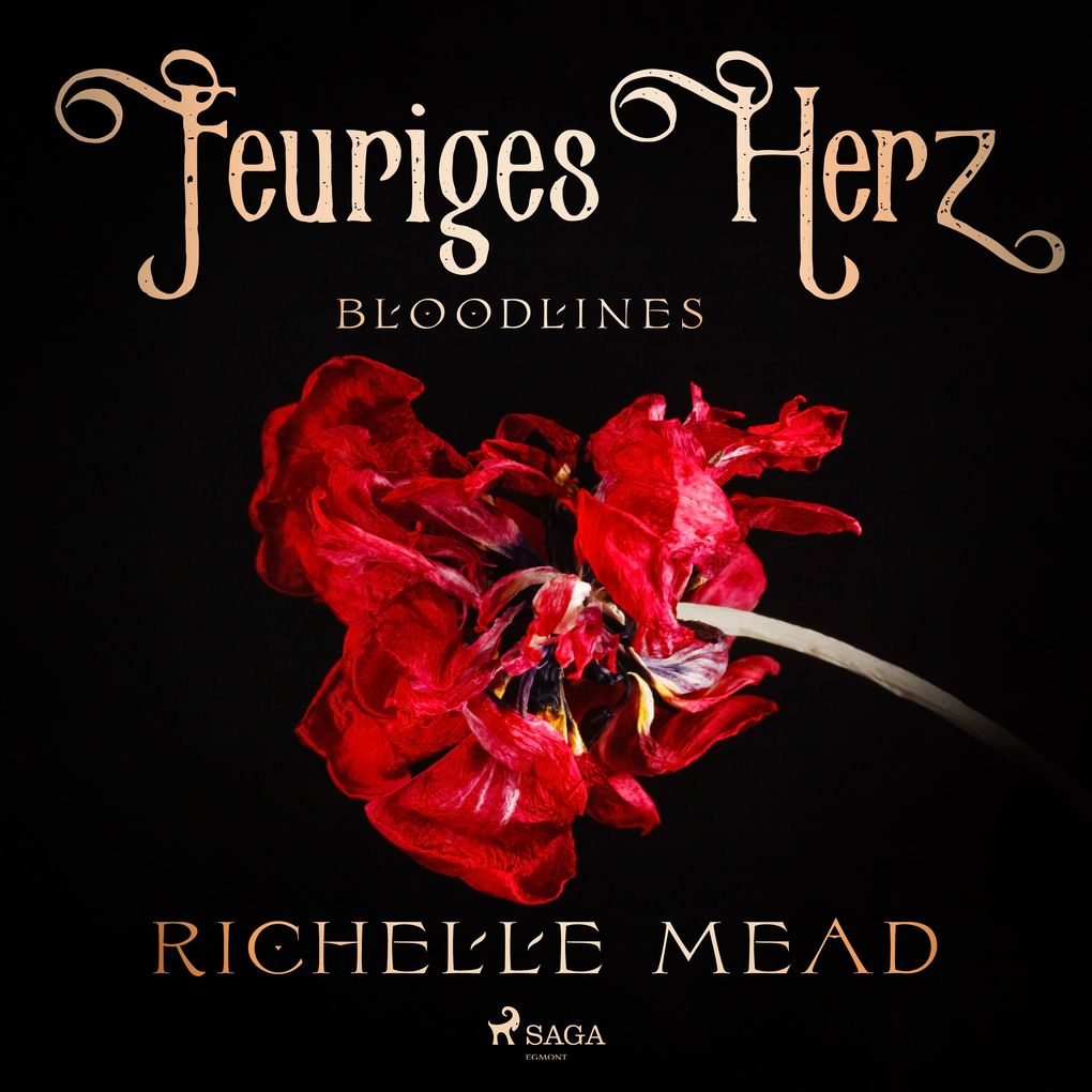 Bloodlines - Feuriges Herz (Bloodlines-Reihe Band 4)