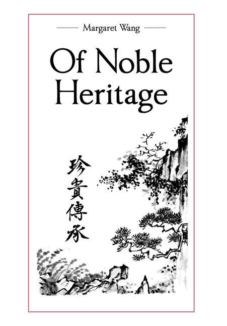 Of Noble Heritage