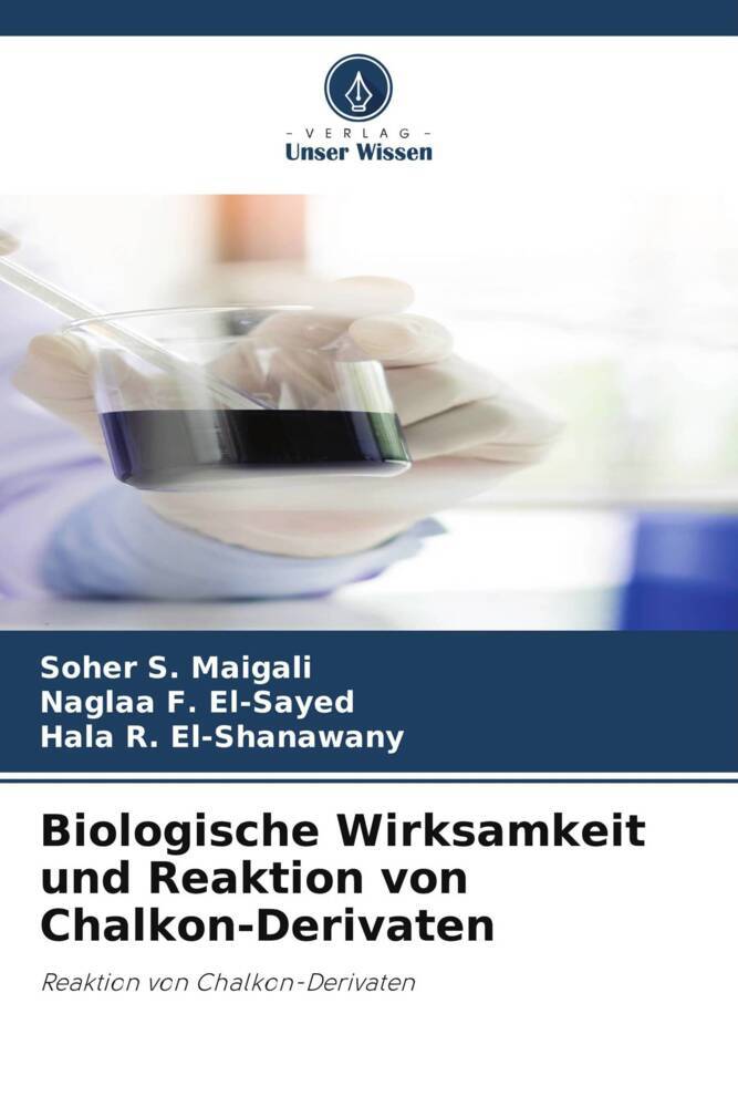 Biologische Wirksamkeit und Reaktion von Chalkon-Derivaten