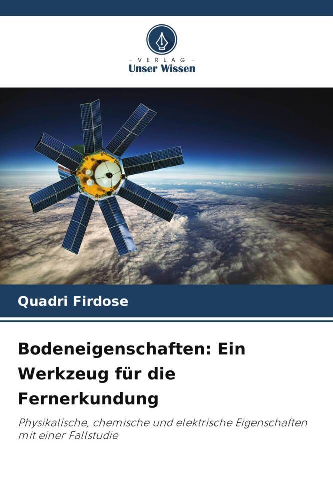 Bodeneigenschaften: Ein Werkzeug für die Fernerkundung