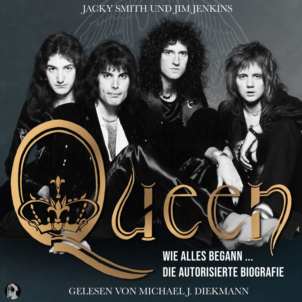 Queen - Wie alles begann ...: Die autorisierte Biografie