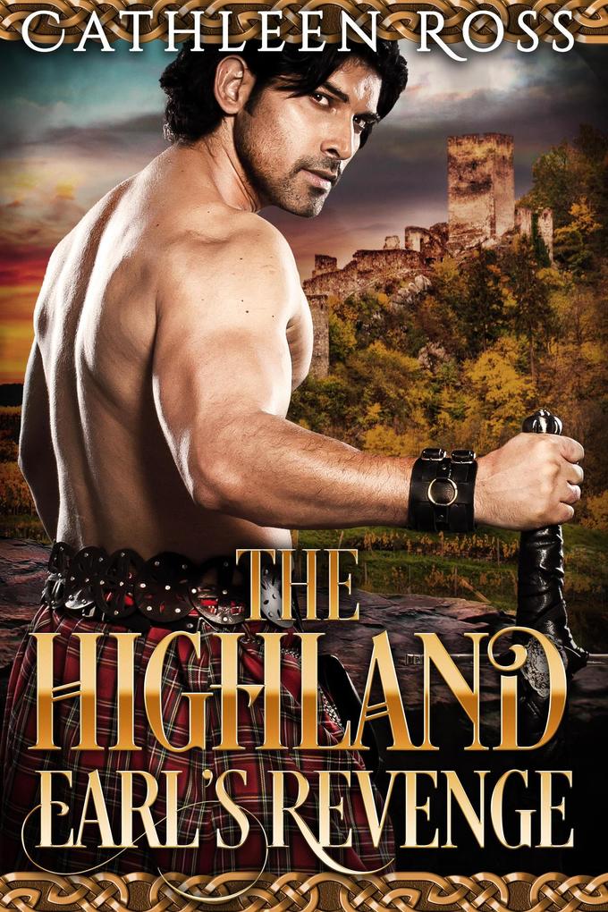 The Highland Earl‘s Revenge (Highland Lords and Ladies)