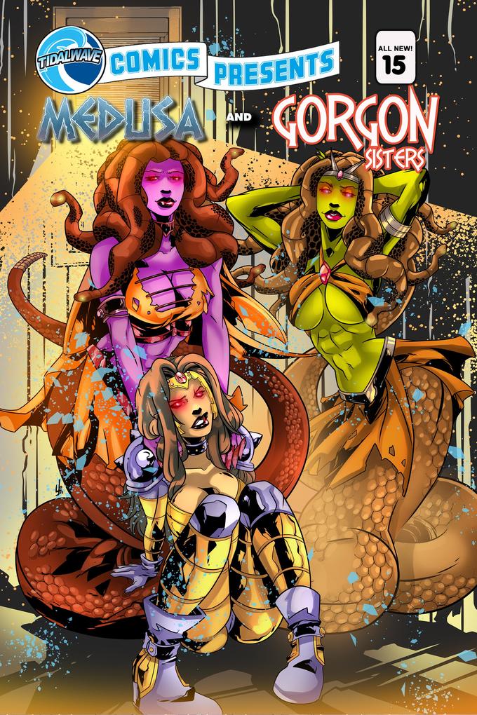 TidalWave Comics Presents #15: Medusa and the Gorgon Sisters