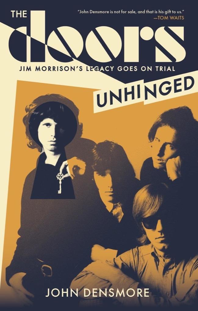 The Doors Unhinged: Jim Morrison‘s Legacy Goes on Trial