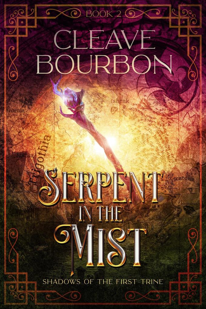 Serpent in the Mist (Shadows of the First Trine #2)