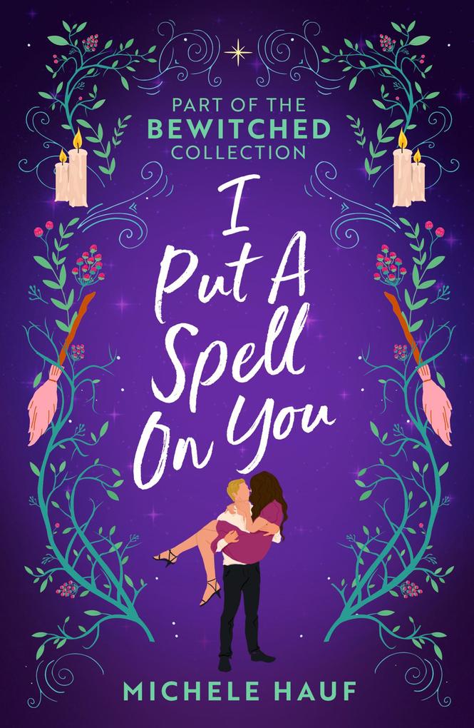 Bewitched: I Put A Spell On You: An American Witch in Paris / The Witch‘s Quest