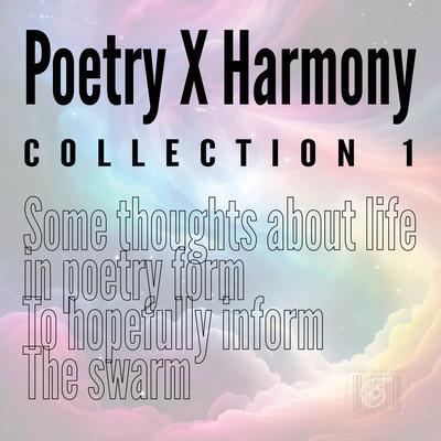 Poetry X Harmony Collection 1