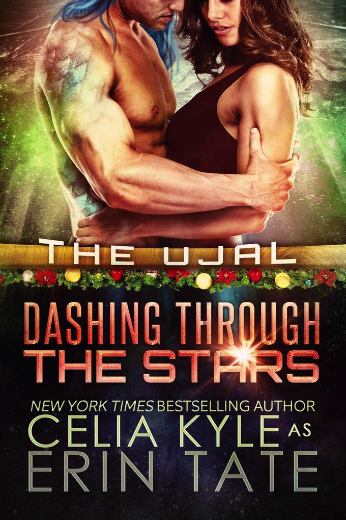 Dashing Through the Stars (The Ujal)
