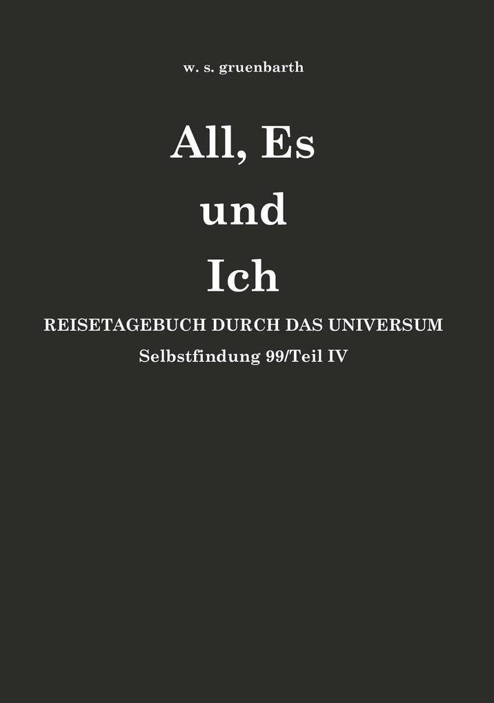 All Es und Ich