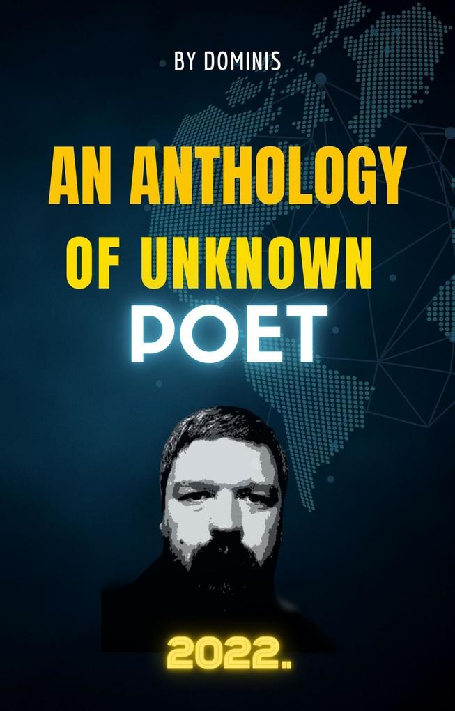 An anthology of unknown poet