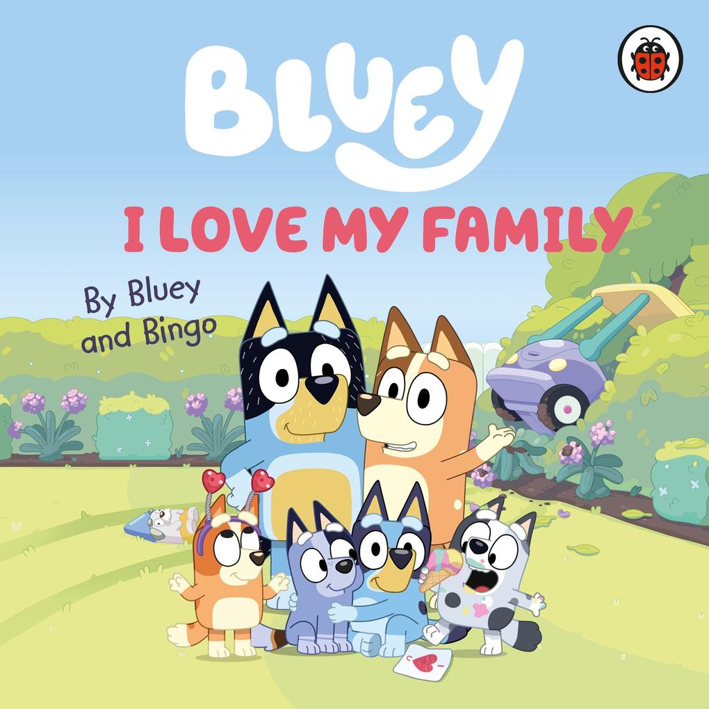Bluey:  My Family