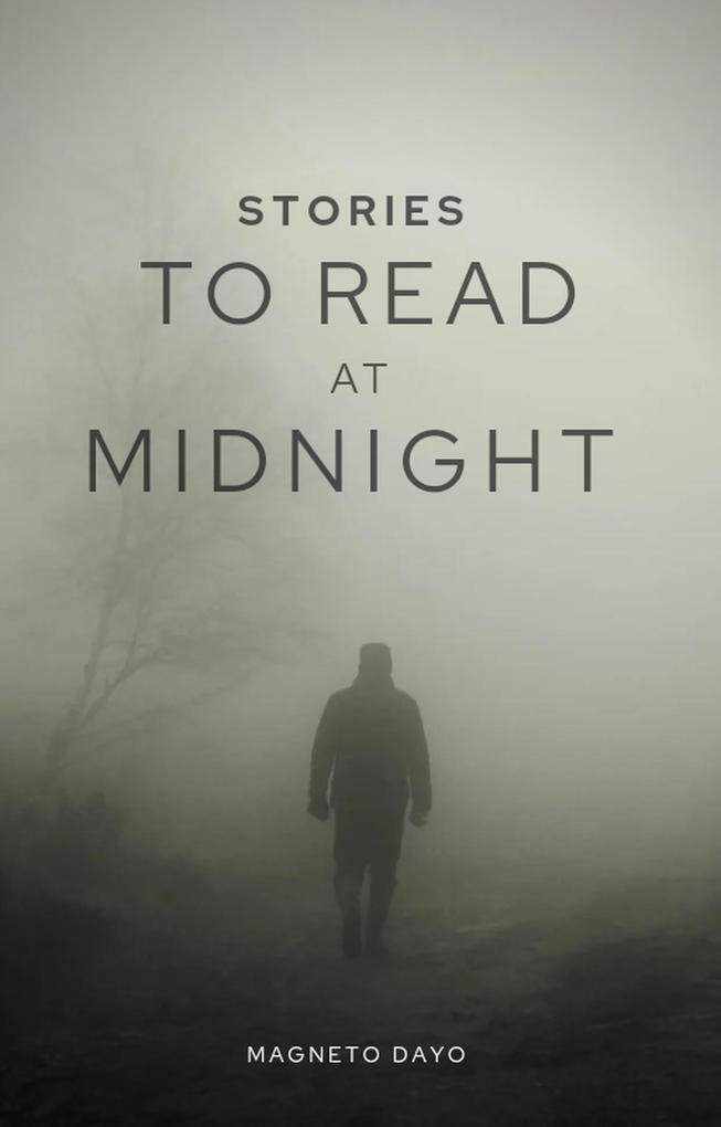 Stories to Read at Midnight