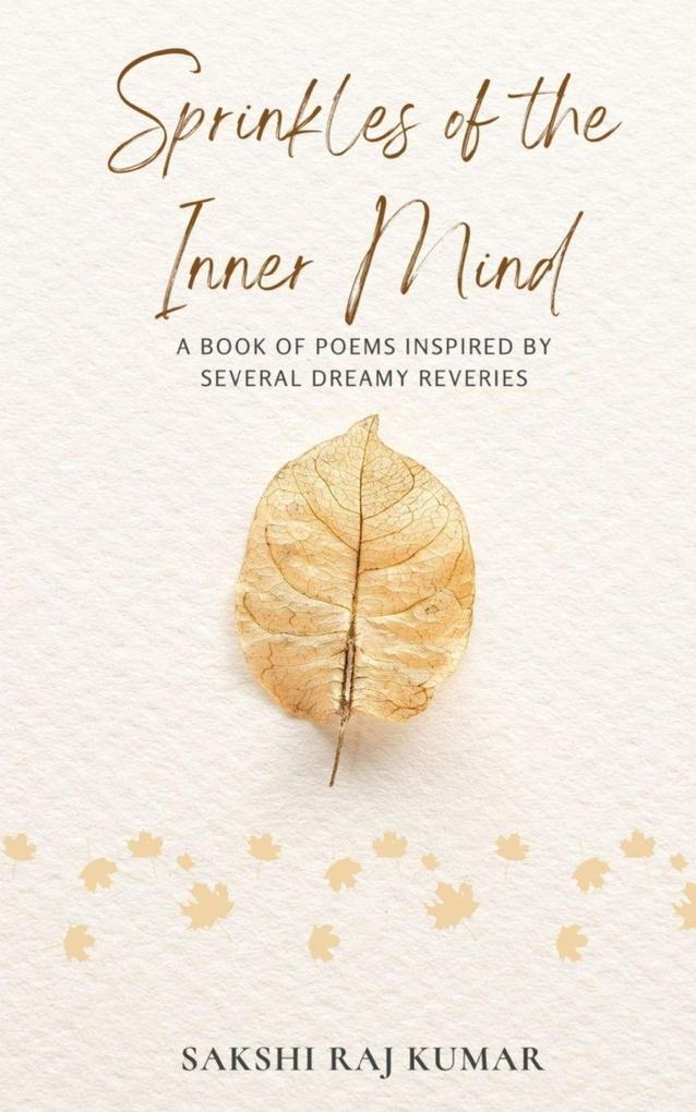 Sprinkles of the Inner Mind