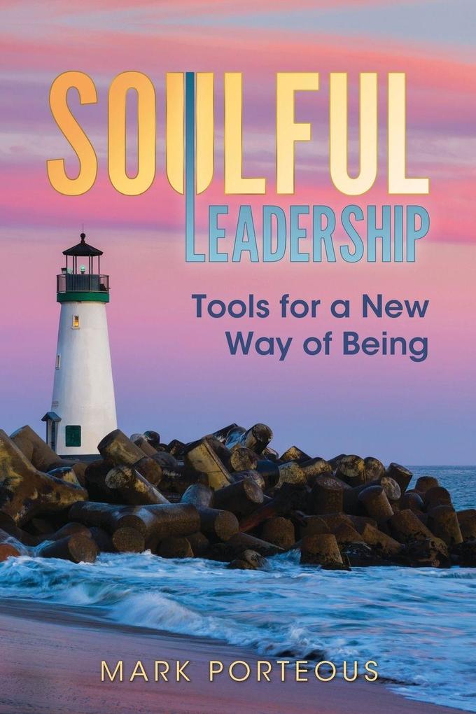 Soulful Leadership