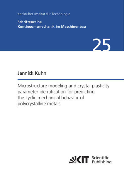 Microstructure modeling and crystal plasticity parameter identification for predicting the cyclic mechanical behavior of polycrystalline metals