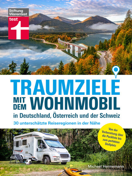 Traumziele mit dem Wohnmobil in Deutschland Österreich und der Schweiz