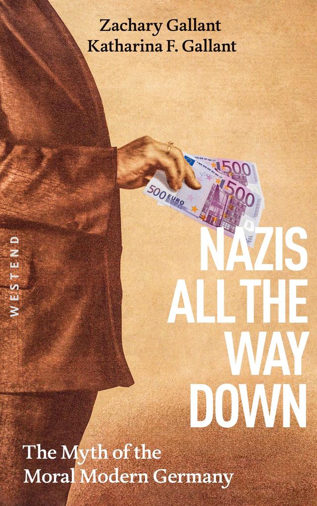 Westend Verlag Nazis All The Way Down