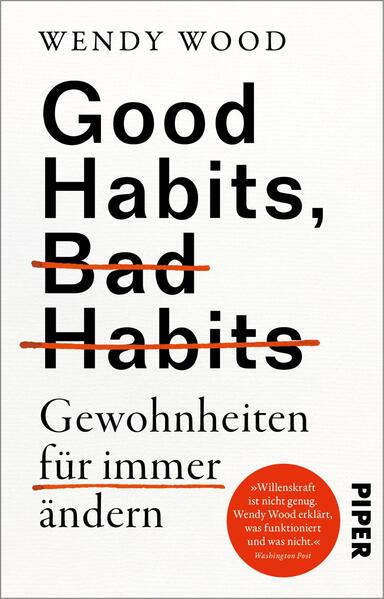 Good Habits Bad Habits - Gewohnheiten für immer ändern