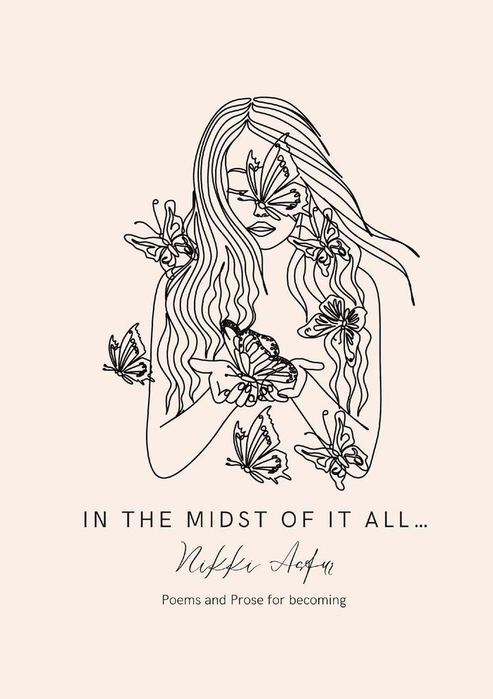 In The Midst Of It All