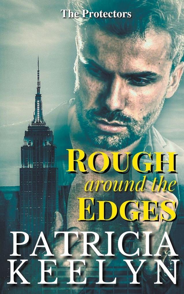 Rough Around the Edges
