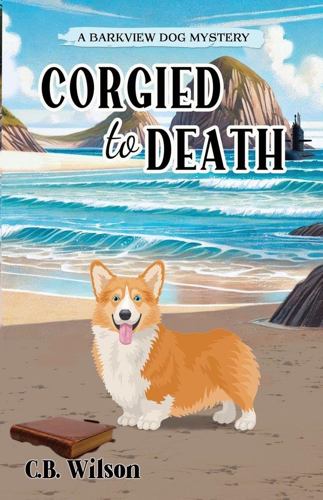 Corgied to Death