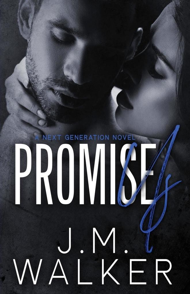 Pomise Us (Next Generation #10)