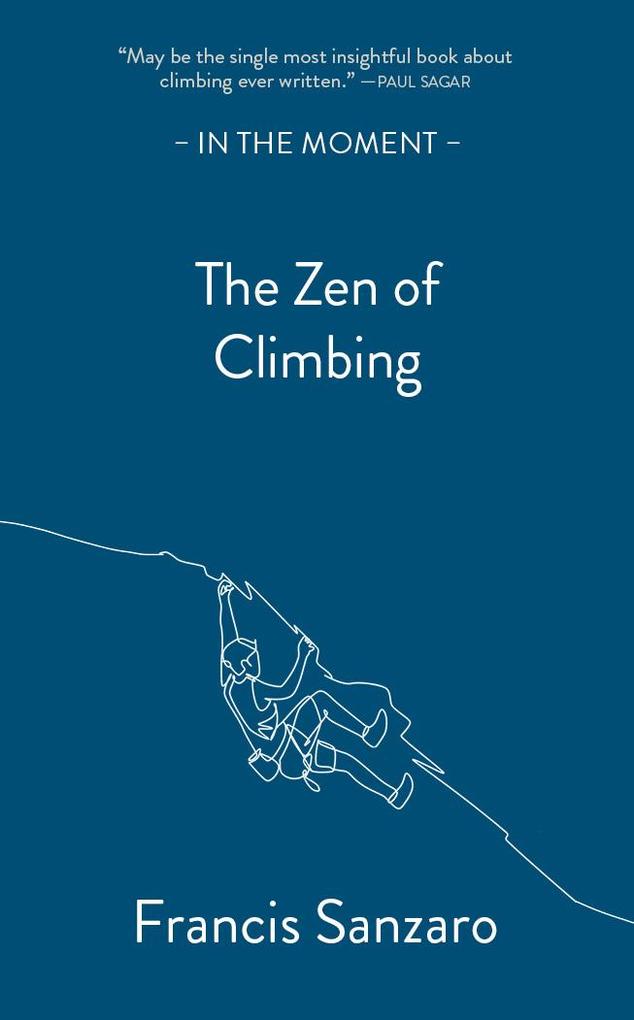 The Zen of Climbing