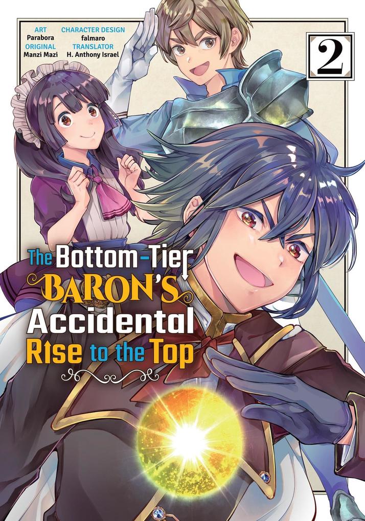 The Bottom-Tier Baron‘s Accidental Rise to the Top 2 (The Bottom-Tier Baron‘s Accidental Rise to the Top (manga) #2)