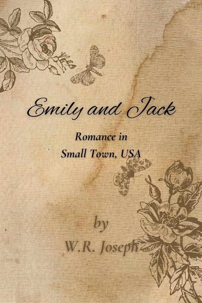 Emily and Jack (Romantic Short Stories)