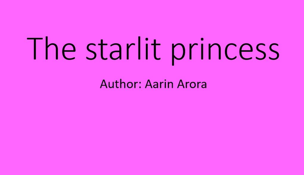 The Starlit Princess