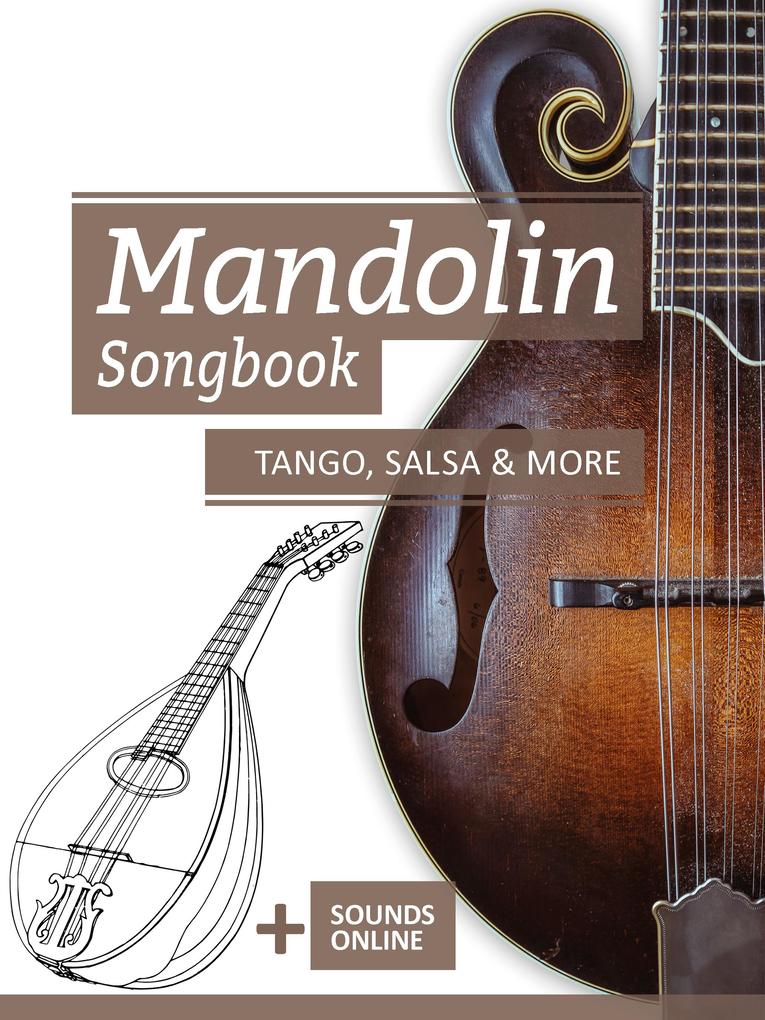 Mandolin Songbook - Tango Salsa & More