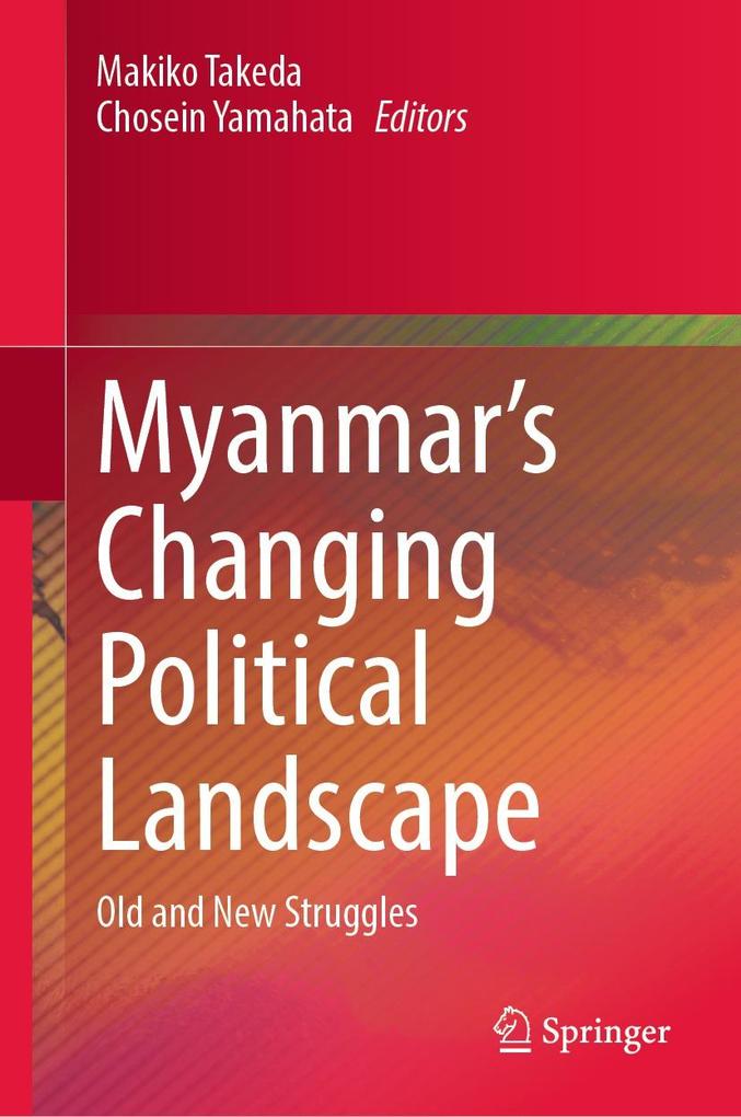 Myanmar's Changing Political Landscape