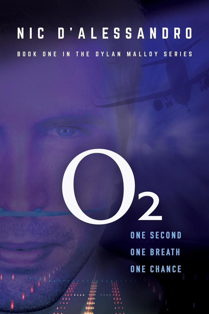 O2 (Dylan Malloy series)