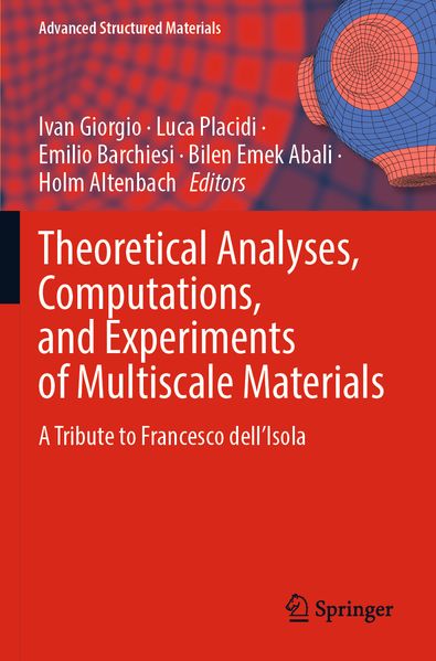 Theoretical Analyses Computations and Experiments of Multiscale Materials