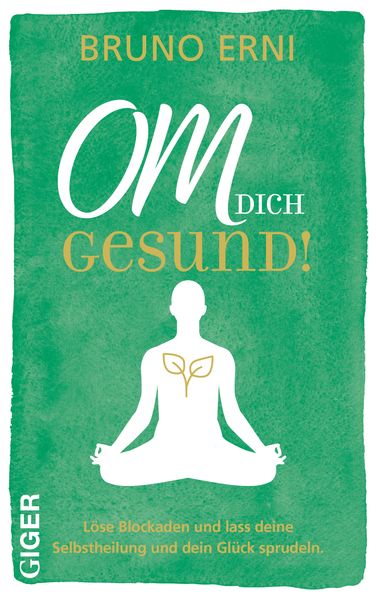 OM dich GESUND!