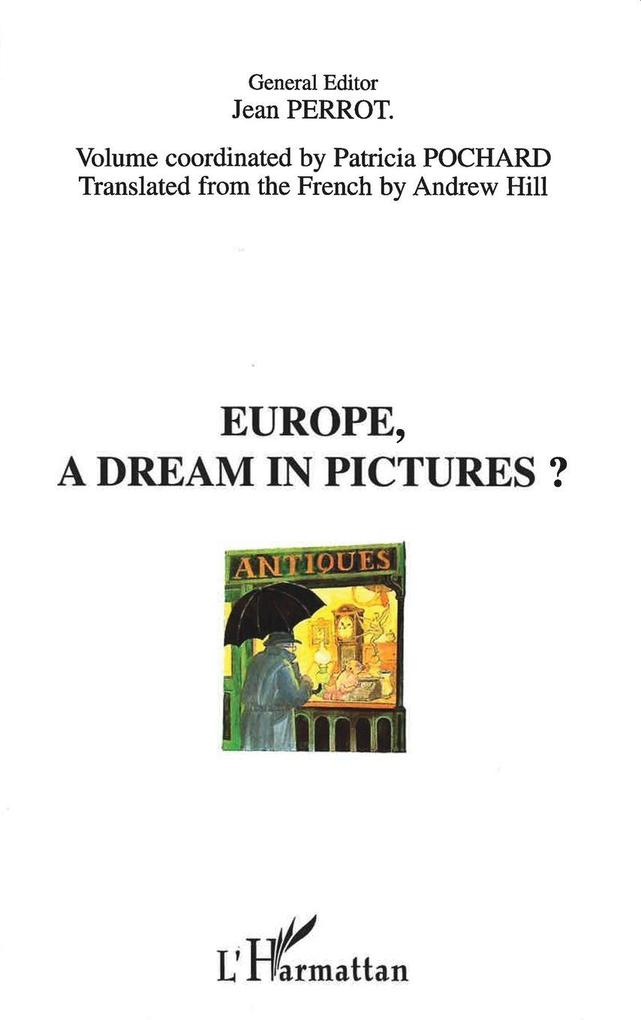 Europe a dream in pictures ?