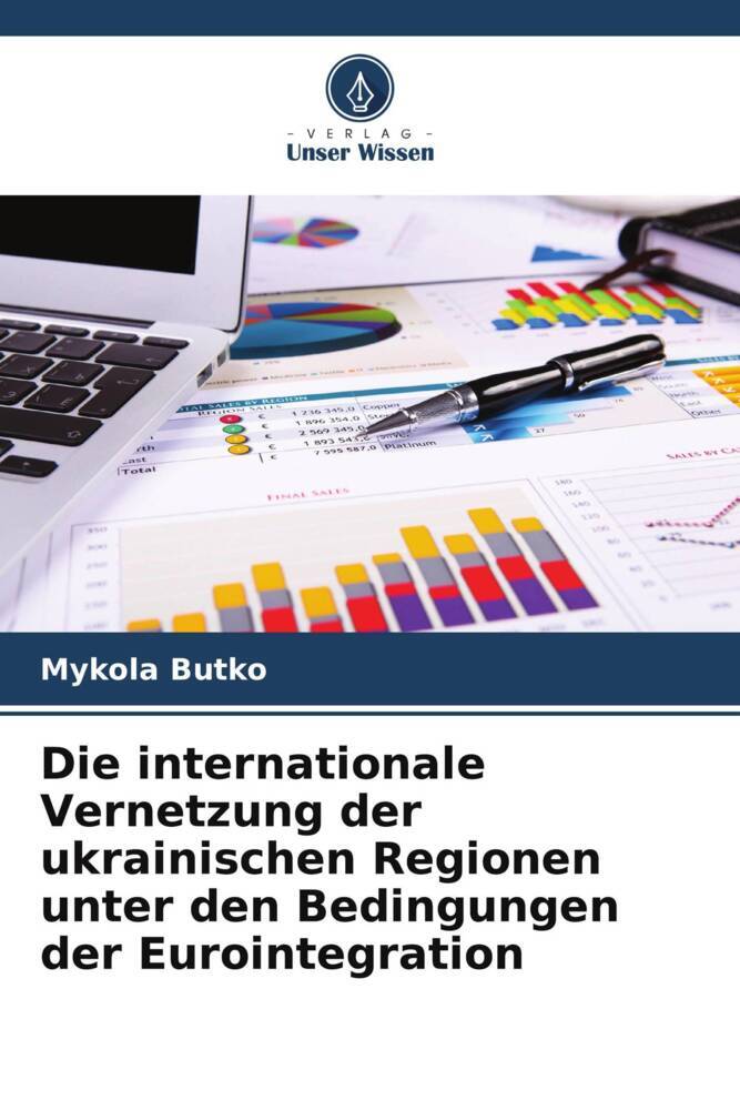 Die internationale Vernetzung der ukrainischen Regionen unter den Bedingungen der Eurointegration
