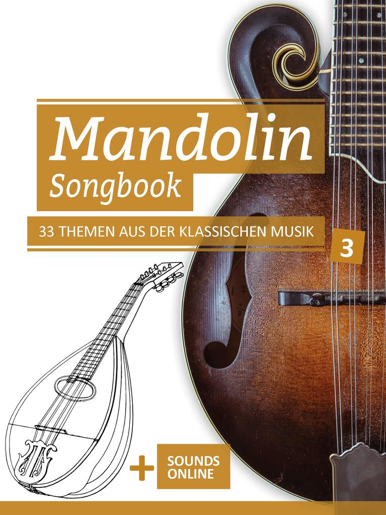 Mandolin Songbook - 33 Themen aus der Klassischen Musik - 3