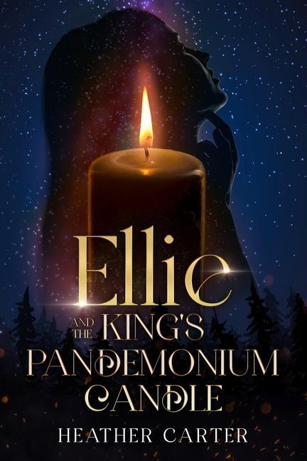 Ellie and the King‘s Pandemonium Candle