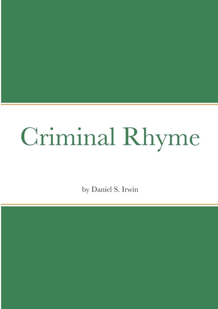 Criminal Rhyme