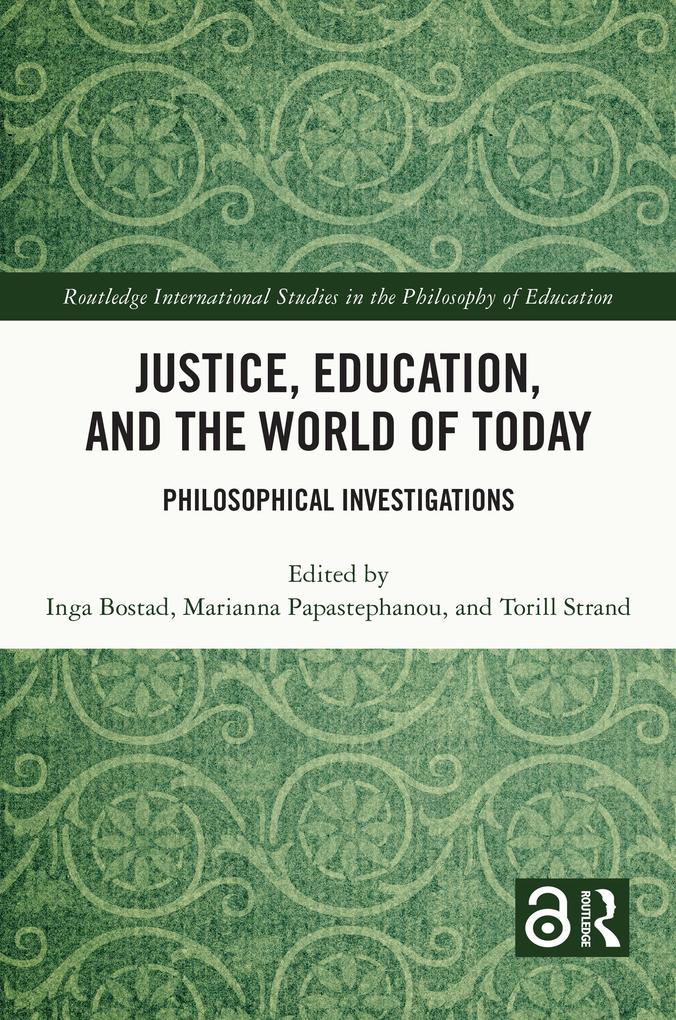 Justice Education and the World of Today