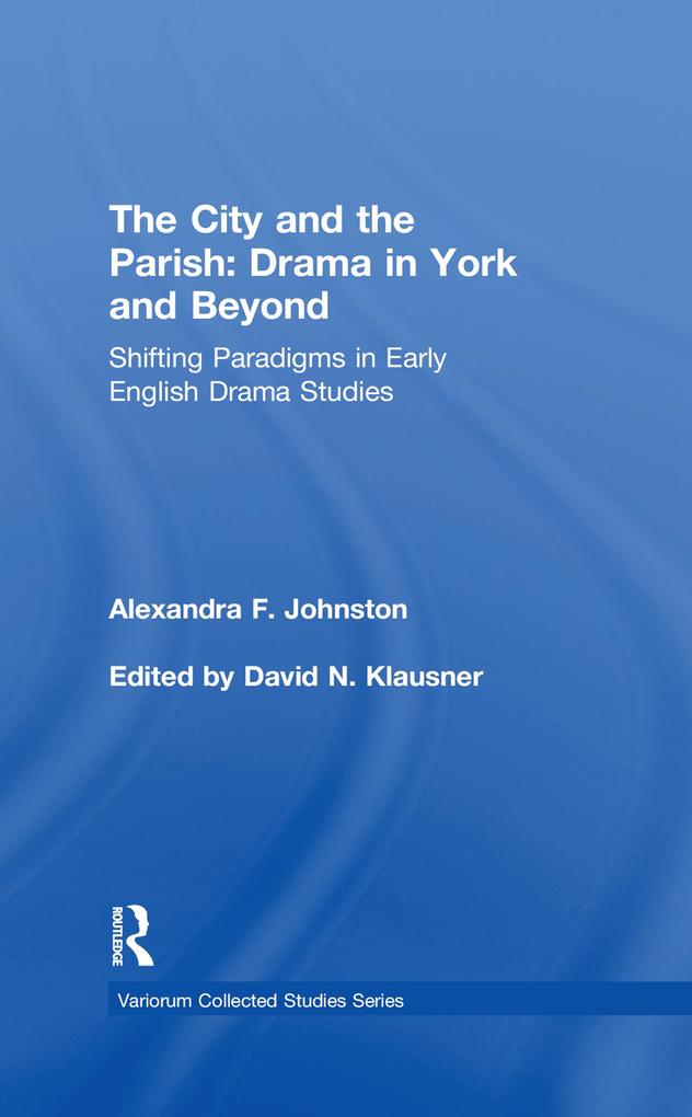 The City and the Parish: Drama in York and Beyond