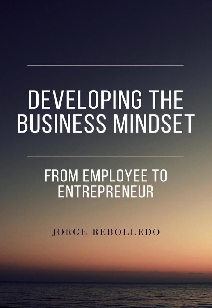 Developing the Business Mindset