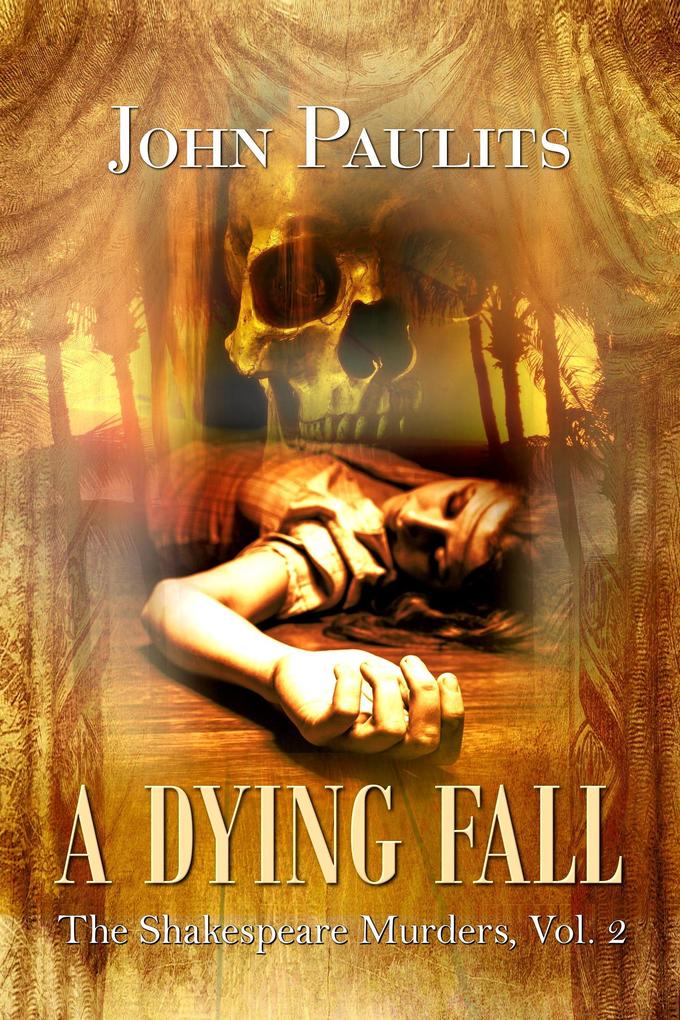 A Dying Fall (The Shakespeare Murders #2)