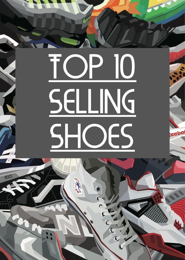 Top 10 Selling Shoes