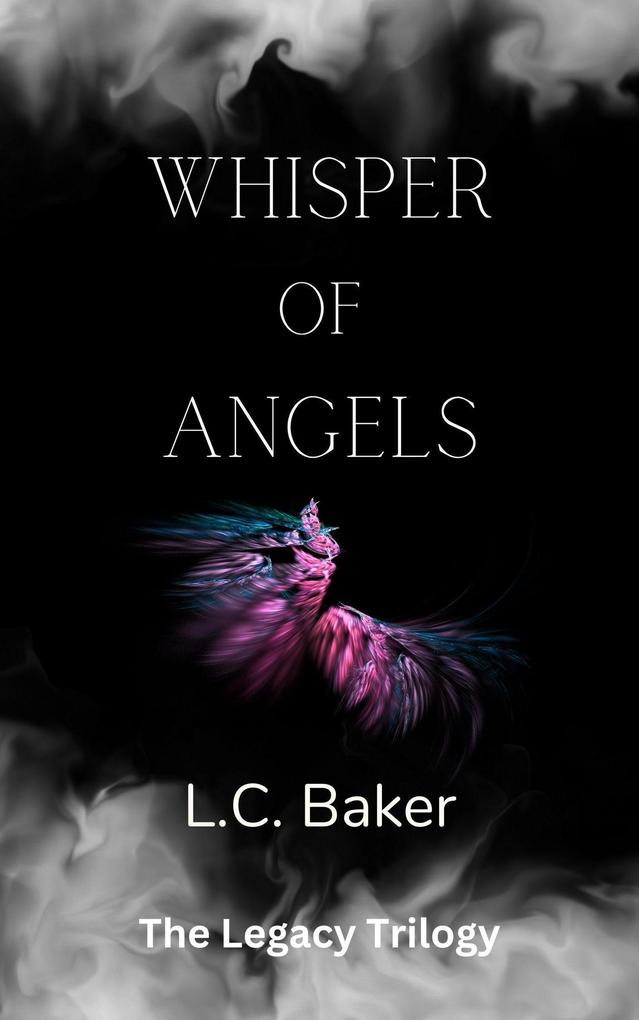 Whisper of Angels (The Legacy Series #1)