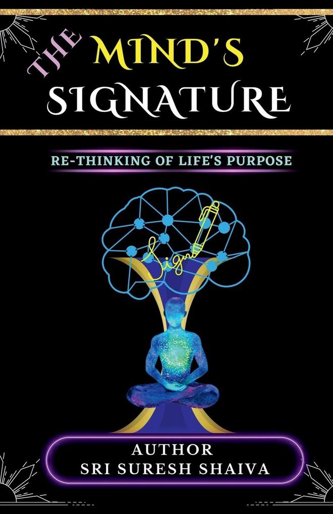 The Mind‘s Signature!