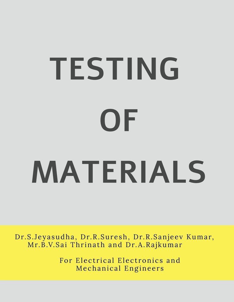 TESTING OF MATERIALS
