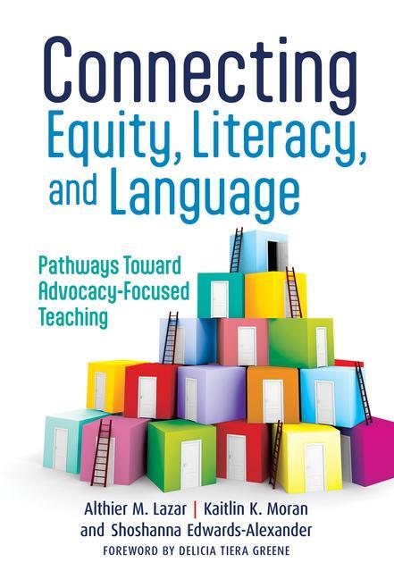 Connecting Equity Literacy and Language